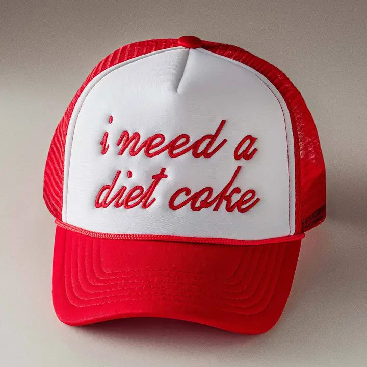 I Need a Diet Coke Trucker Hat